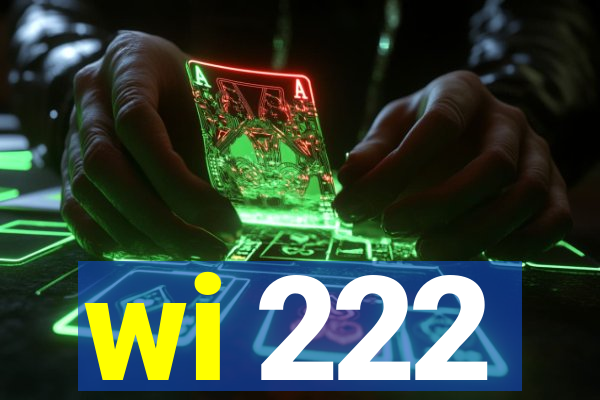 wi 222